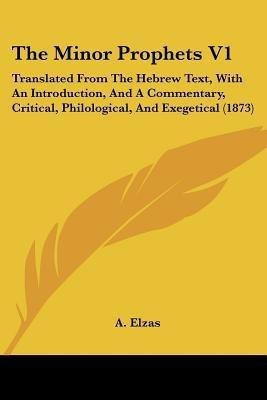 The Minor Prophets V1(English, Paperback, unknown)