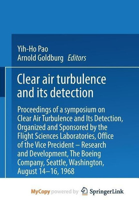 Clear Air Turbulence and Its Detection(English, Paperback, Pao Yih-Ho)