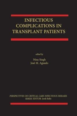 Infectious Complications in Transplant Recipients(English, Paperback, unknown)