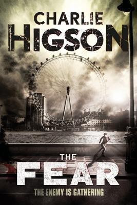 The Fear(English, Paperback, Higson Charlie)