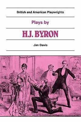 Plays by H. J. Byron(English, Paperback, unknown)