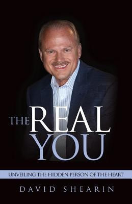 The Real You(English, Paperback, Shearin David)