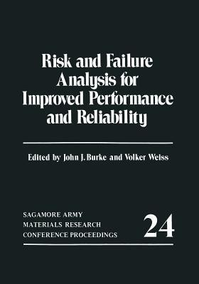 Risk and Failure Analysis for Improved Performance and Reliability(English, Paperback, unknown)