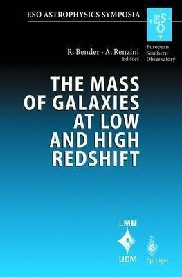 The Mass of Galaxies at Low and High Redshift(English, Hardcover, unknown)