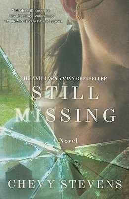 Still Missing(English, Paperback, Stevens Chevy)