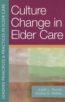 Culture Change in Elder Care(English, Paperback, unknown)
