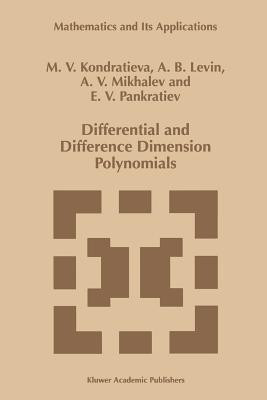 Differential and Difference Dimension Polynomials(English, Paperback, Mikhalev Alexander V.)