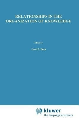 Relationships in the Organization of Knowledge(English, Paperback, unknown)