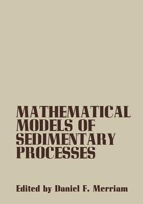 Mathematical Models of Sedimentary Processes(English, Paperback, unknown)
