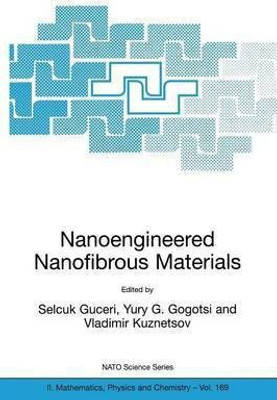 Nanoengineered Nanofibrous Materials(English, Paperback, unknown)