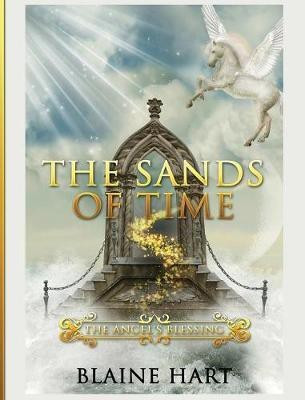 The Sands of Time(English, Hardcover, Hart Blaine)