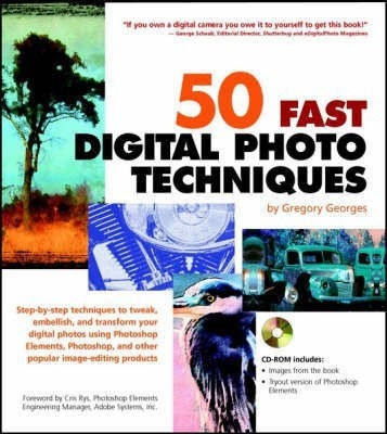 50 Fast Digital Photo Techniques(English, Mixed media product, Georges Gregory)