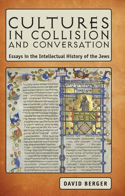 Cultures in Collision and Conversation(English, Hardcover, Berger David)