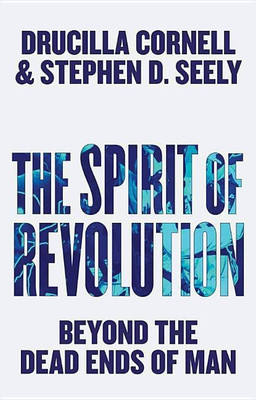 The Spirit of Revolution(English, Paperback, Cornell Drucilla)