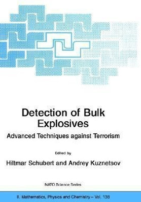 Detection of Bulk Explosives Advanced Techniques against Terrorism(English, Paperback, unknown)