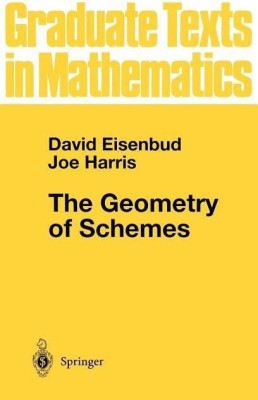 The Geometry of Schemes(English, Hardcover, Eisenbud David)