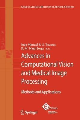 Advances in Computational Vision and Medical Image Processing(English, Paperback, unknown)