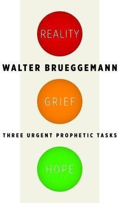 Reality, Grief, Hope(English, Paperback, Brueggemann Walter)