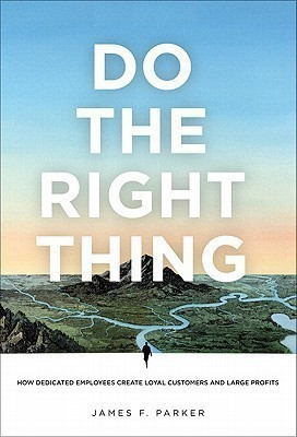 Do the Right Thing(English, Paperback, Parker James)