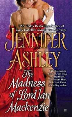 The Madness Of Lord Ian Mackenzie(English, Paperback, Ashley Jennifer)