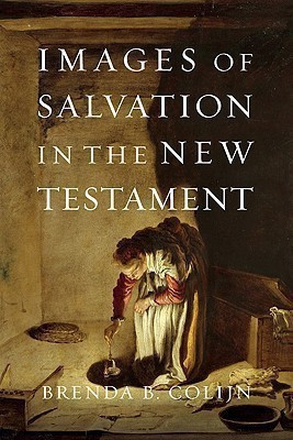 Images of Salvation in the New Testament(English, Paperback, Colijn Brenda B.)