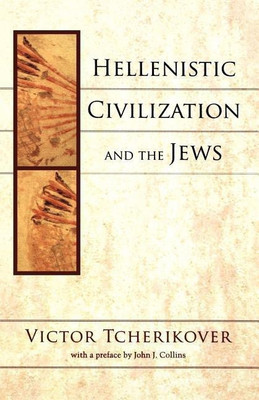Hellenistic Civilization and the Jews(English, Paperback, unknown)