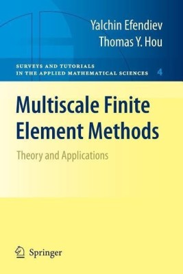 Multiscale Finite Element Methods(English, Paperback, Efendiev Yalchin)