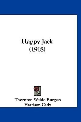 Happy Jack (1918)(English, Paperback, Burgess Thornton Waldo)