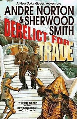 Derelict for Trade(English, Hardcover, Norton Andre)