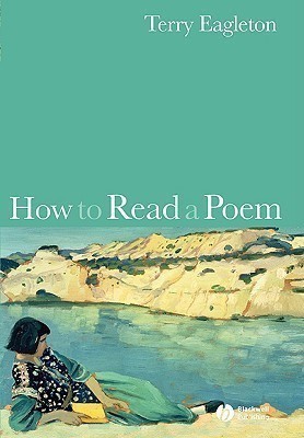 How to Read a Poem(English, Hardcover, Eagleton Terry)