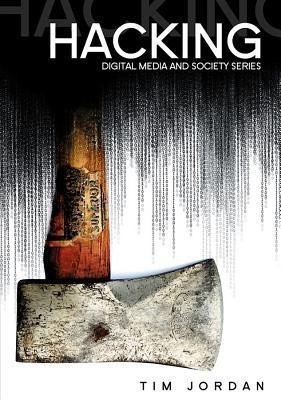 Hacking(English, Paperback, Jordan Tim)