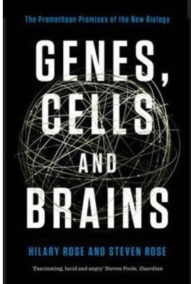 Genes, Cells and Brains(English, Paperback, Rose Hilary)