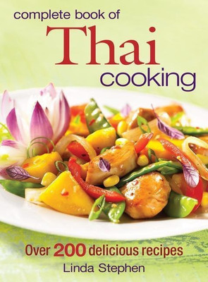 Complete Book of Thai Cooking(English, Paperback, Stephen Linda)