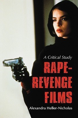 Rape-Revenge Films(English, Paperback, Heller-Nicholas Alexandra)