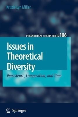 Issues in Theoretical Diversity(English, Paperback, Miller Kristie Lyn)