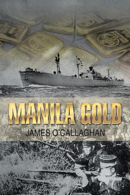 Manila Gold(English, Paperback, O'Callaghan James)