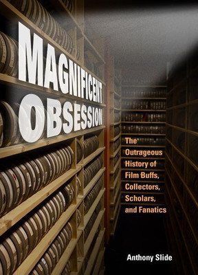 Magnificent Obsession(English, Hardcover, Slide Anthony)