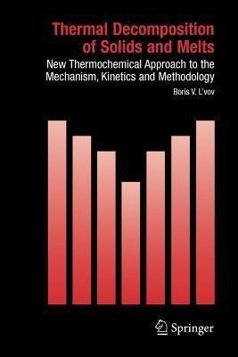 Thermal Decomposition of Solids and Melts(English, Paperback, L'vov Boris V.)