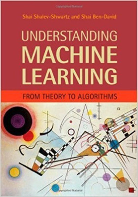 Understanding Machine Learning(English, Paperback, Shwartz Shai Shalev)
