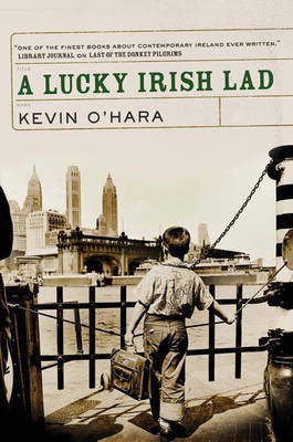 A Lucky Irish Lad(English, Paperback, O'Hara Kevin)