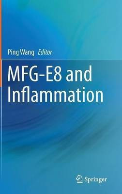 MFG-E8 and Inflammation(English, Hardcover, unknown)