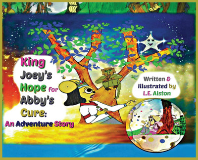 King Joey's Hope for Abby's Cure(English, Hardcover, Alston Laura E)