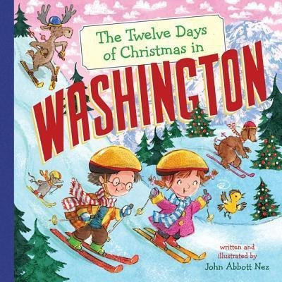 The Twelve Days of Christmas in Washington(English, Hardcover, Nez John Abbott)