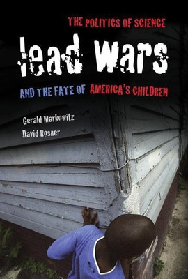 Lead Wars(English, Paperback, Markowitz Gerald)