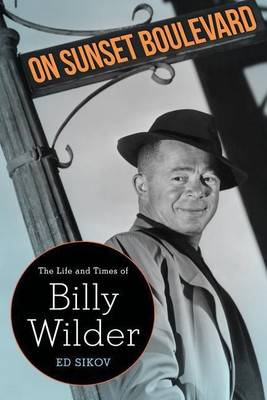 On Sunset Boulevard(English, Paperback, Sikov Ed)