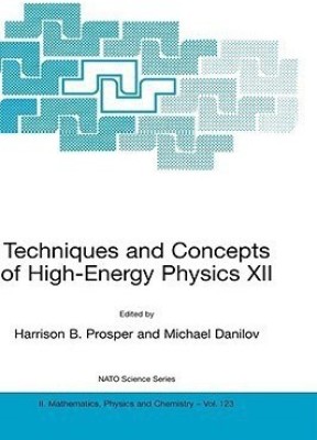 Techniques and Concepts of High-Energy Physics XII(English, Paperback, unknown)