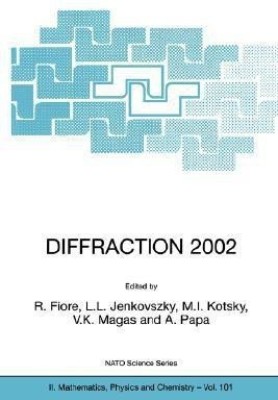 DIFFRACTION 2002: Interpretation of the New Diffractive Phenomena in Quantum Chromodynamics and in the S-Matrix Theory(English, Paperback, unknown)