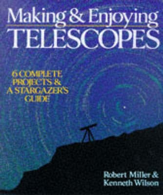 MAKING AND ENJOYING TELESCOPES(English, Paperback, unknown)