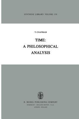 Time: A Philosophical Analysis(English, Paperback, unknown)