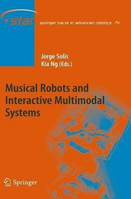 Musical Robots and Interactive Multimodal Systems(English, Paperback, unknown)